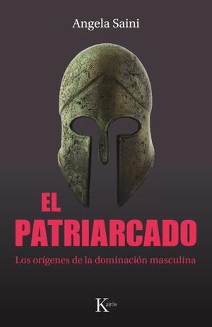 EL PATRIARCADO. LOS ORIGENES DE LA DOMINACION MASCULINA