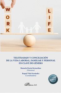 TELETRABAJO Y CONCILIACION DE LA VIDA LABORAL, FAMILIAR Y PE