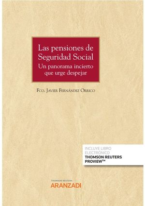 LAS PENSIONES DE SEGURIDAD SOCIAL (PAPEL + E-BOOK)