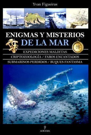 ENIGMAS Y MISTERIOS DE LA MAR