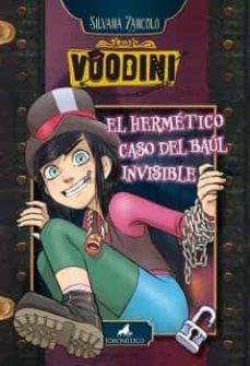 VOODINI. EL HERMTICO CASO DEL BAL INVISIBLE