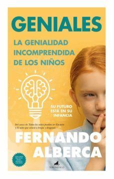 GENIALES. LA GENIALIDAD INCOMPRENDIDA DE LOS NIOS