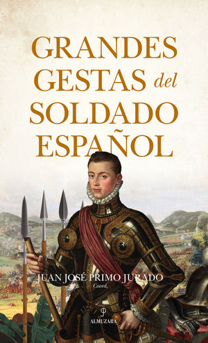 GRANDES GESTAS DEL SOLDADO ESPAOL