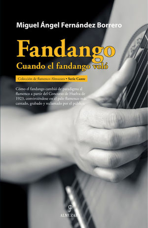 FANDANGO. CUANDO EL FANDANGO VOL