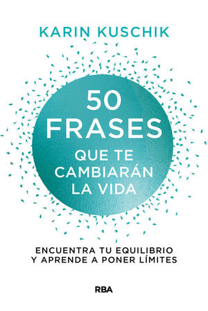 50 FRASES QUE TE CAMBIARAN LA VIDA