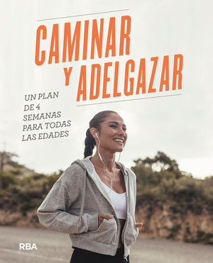 CAMINAR Y ADELGAZAR