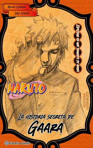 NARUTO: LA HISTORIA SECRETA DE GARAA (NOVELA)