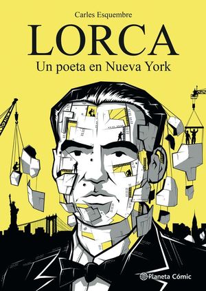 LORCA, UN POETA EN NUEVA YORK (NOVELA GRAFICA)