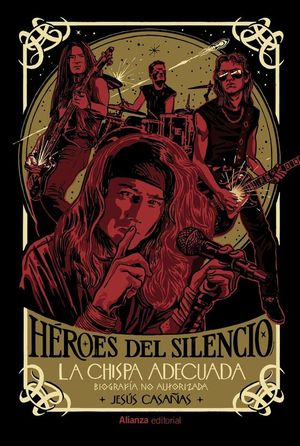 HROES DEL SILENCIO. LA CHISPA ADECUADA