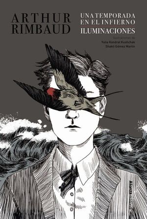 UNA TEMPORADA EN EL INFIERNO / ILUMINACIONES (EDICI�N ILUSTRADA)