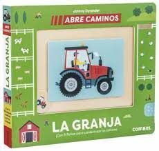 LA GRANJA. ABRE CAMINOS