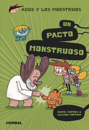 AGUS Y LOS MONSTRUOS 25. UN PACTO MONSTRUOSO