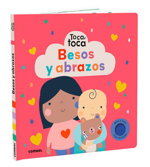 TOCA, TOCA... BESOS Y ABRAZOS