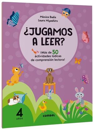 JUGAMOS A LEER? MS DE 50 ACTIVIDADES LDICAS DE COMPRENSIN LECTORA! 4 AOS