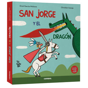 SAN JORGE Y EL DRAG�N (UN LIBRO POP-UP)
