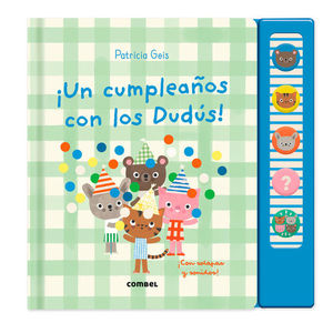 �UN CUMPLEA�OS CON LOS DUD�S!