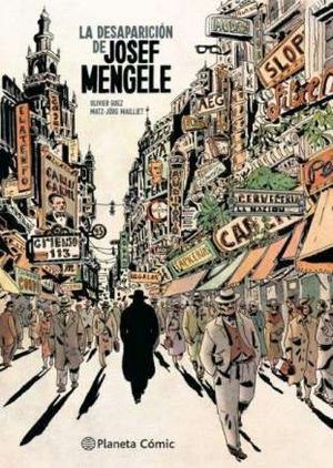 LA DESAPARICI�N DE JOSEF MENGELE