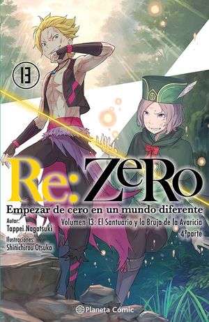 RE:ZERO, VOLUMEN 13: EL SANTUARIO Y LA BRUJA DE LA AVARICIA (PARTE 4)