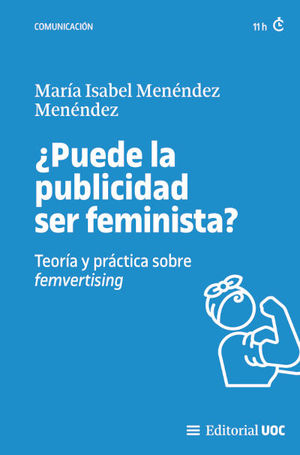 PUEDE LA PUBLICIDAD SER FEMINISTA?