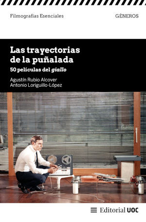 LAS TRAYECTORIAS DE LA PUALADA: 50 PELICULAS DEL GIALLO