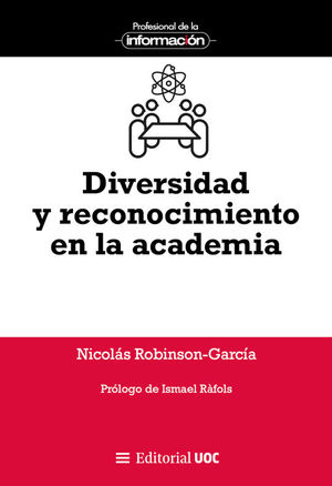 DIVERSIDAD Y RECONOCIMIENTO  EN LA ACADEMIA