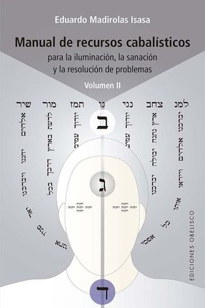 MANUAL DE RECURSOS CABALSTICOS. VOL. II