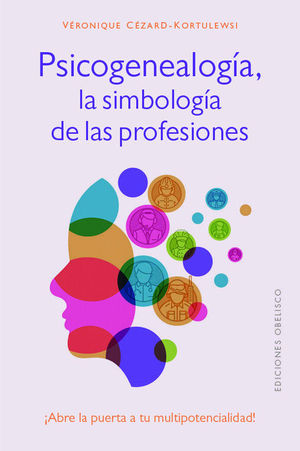 PSICOGENEALOGA, LA SIMBOLOGA DE LAS PROFESIONES