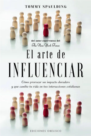 EL ARTE DE INFLUENCIAR