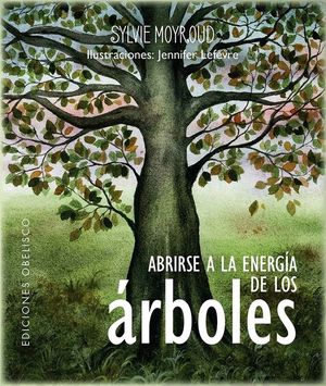 ABRIRSE A LA ENERGIA DE LOS ARBOLES (LIBRO + BARAJA 42 CARTAS)