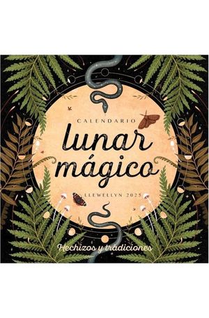 CALENDARIO LUNAR MAGICO 2025