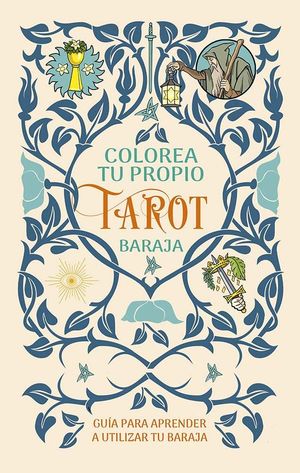 COLOREA TU PROPIO TAROT (LIBRO + BARAJA 78 CARTAS)