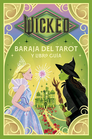 WICKED: BARAJA DEL TAROT Y LIBRO GU�A