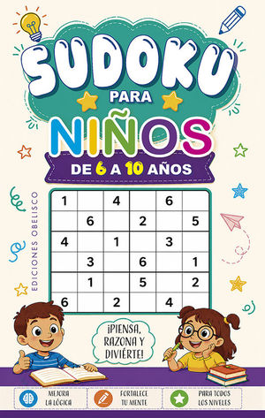 SUDOKU PARA NI�OS DE 6 A 10 A�OS