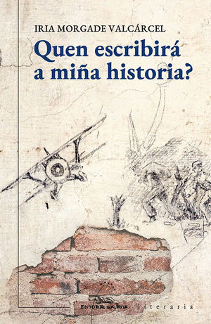 QUEN ESCRIBIRA A MIA HISTORIA?