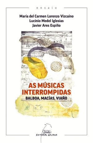 AS MUSICAS INTERROMPIDAS