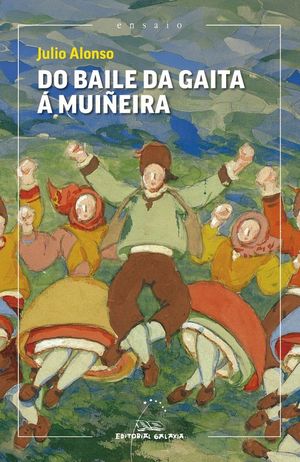 DO BAILE DA GAITA � MUI�EIRA