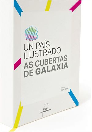 UN PA�S ILUSTRADO. AS CUBERTAS DE GALAXIA
