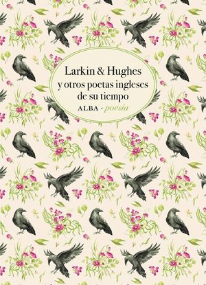 LARKIN & HUGHES Y OTROS POETAS INGLESES DE SU TIEMPO