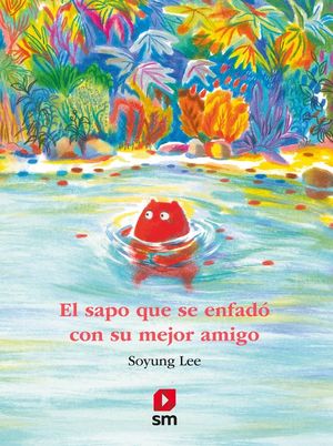 EL SAPO QUE SE ENFAD CON SU MEJOR AMIGO