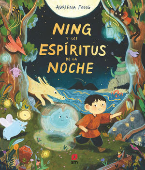 NING Y LOS ESPIRITUS DE LA NOCHE