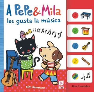 A PEPE & MILA LES GUSTA LA MUSICA