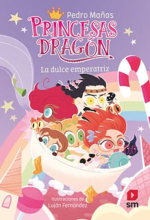 PRINCESAS DRAGON 20. LA DULCE EMPERATRIZ