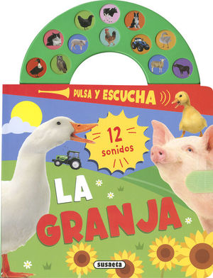 LA GRANJA. PULSA Y ESCUCHA 12 SONIDOS