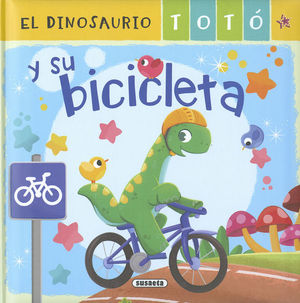 EL DINOSAURIO TOTO Y SU BICICLETA