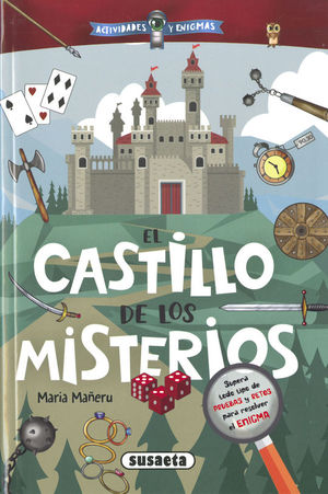 ACTIVIDADES Y ENIGMAS: EL CASTILLO DE LOS MISTERIOS