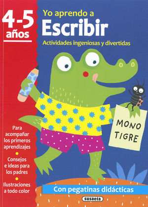 YO APRENDO A ESCRIBIR 4-5 A�OS. ACTIVIDADES INGENIOSAS Y DIVERTIDAS