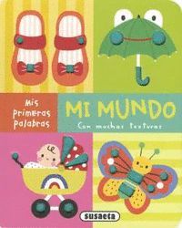 MIS PRIMERAS PALABRAS. MI MUNDO