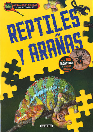 REPTILES Y ARAAS. ANIMALES INCREIBLES CON PEGATINAS
