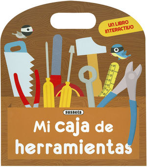 MI CAJA DE HERRAMIENTAS. UN LIBRO INTERACTIVO