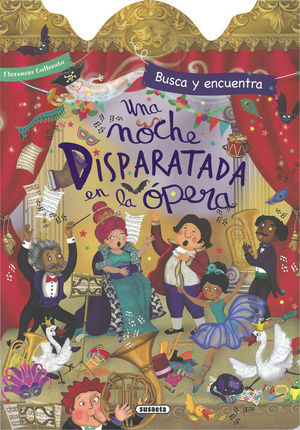 UNA NOCHE DISPARATADA EN LA OPERA. BUSCA Y ENCUENTRA
